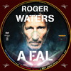 Roger Waters: A Fal (2014) (debrigo) DVD borító CD1 label Letöltése