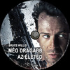 Még drágább az életed (Die Hard 2.) (Old Dzsordzsi) DVD borító CD3 label Letöltése