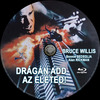 Drágán add az életed! (Die Hard) (Old Dzsordzsi) DVD borító CD2 label Letöltése