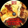 Die Hard 4.0 - Legdrágább az életed (Old Dzsordzsi) DVD borító CD3 label Letöltése