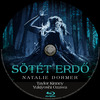 Sötét erdõ (2016) (Old Dzsordzsi) DVD borító CD3 label Letöltése