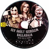 Egy õrült szerelem balladája DVD borító CD1 label Letöltése