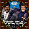Skiptrace: A zûrös páros v3 DVD borító CD1 label Letöltése