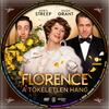Florence - A tökéletlen hang (debrigo) DVD borító CD1 label Letöltése