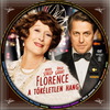 Florence - A tökéletlen hang (debrigo) DVD borító CD2 label Letöltése