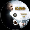 Ip Man: A végsõ harc (Old Dzsordzsi) DVD borító CD3 label Letöltése
