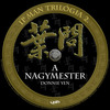 Ip Man trilógia 1-2-3 (Old Dzsordzsi) DVD borító CD2 label Letöltése