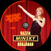 Razzia Minsky bárjában (Old Dzsordzsi) DVD borító CD2 label Letöltése