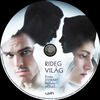 Rideg világ (2015) v2 (Old Dzsordzsi) DVD borító CD1 label Letöltése