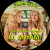 Ó, anyám! (Old Dzsordzsi) DVD borító CD1 label Letöltése