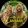 Ó, anyám! (Old Dzsordzsi) DVD borító CD2 label Letöltése