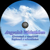 Angyalok küldetésben 1. (Old Dzsordzsi) DVD borító CD1 label Letöltése