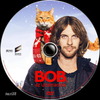 Bob, az utcamacska (taxi18) DVD borító CD2 label Letöltése