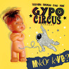 Gypo Circus - Mikor kivel DVD borító FRONT Letöltése