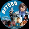 Betörõ v2 (Old Dzsordzsi) DVD borító CD2 label Letöltése