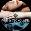 Vér és csokoládé (Old Dzsordzsi) DVD borító CD1 label Letöltése