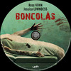 Boncolás (Old Dzsordzsi) DVD borító CD1 label Letöltése