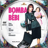 Bomba bébi (kepike) DVD borító CD1 label Letöltése