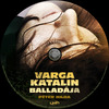 Varga Katalin balladája (Old Dzsordzsi) DVD borító CD1 label Letöltése