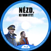 Nézd, ki van itt! (Aldo) DVD borító CD1 label Letöltése