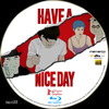 Have A Nice Day (taxi18) DVD borító CD1 label Letöltése