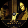 Mária Magdolna (2000) (Old Dzsordzsi) DVD borító CD4 label Letöltése