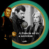 A francia nõ és a szerelem (Old Dzsordzsi) DVD borító CD1 label Letöltése