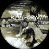 Kalifornia - A halál nem utazik egyedül (Old Dzsordzsi) DVD borító CD1 label Letöltése