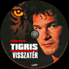 Tigris visszatér (Old Dzsordzsi) DVD borító CD1 label Letöltése