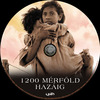 1200 mérföld hazáig (Old Dzsordzsi) DVD borító CD2 label Letöltése