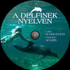 A delfinek nyelvén (Old Dzsordzsi) DVD borító CD3 label Letöltése