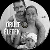 Õrült életek (Old Dzsordzsi) DVD borító CD1 label Letöltése