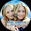 Karibi vakáció - A Bahamákon (Old Dzsordzsi) DVD borító CD2 label Letöltése