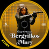 Bérgyilkos Mary (Extra) DVD borító CD1 label Letöltése