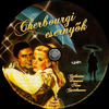 Cherbourgi esernyõk (Old Dzsordzsi) DVD borító CD3 label Letöltése