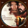 Pál, Krisztus apostola (debrigo) DVD borító CD3 label Letöltése