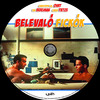 Belevaló fickók (1996) (Old Dzsordzsi) DVD borító CD1 label Letöltése