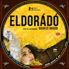 Eldorádó (2018) (debrigo) DVD borító CD1 label Letöltése