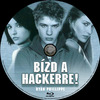 Bízd a hackerre! (Old Dzsordzsi) DVD borító CD3 label Letöltése