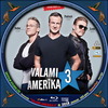 Valami Amerika 3 (debrigo) DVD borító CD1 label Letöltése