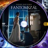 Fantomszál (Lacus71) DVD borító CD1 label Letöltése