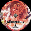 Keresztmama 2. (Old Dzsordzsi) DVD borító CD1 label Letöltése