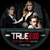 True Blood - Inni és élni hagyni 4-6. évad (Old Dzsordzsi) DVD borító CD3 label Letöltése