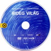 Rideg világ (2015) DVD borító CD1 label Letöltése