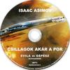 Isaac Asimov - Csillagok akár a por (hangoskönyv) DVD borító CD1 label Letöltése