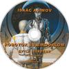Isaac Asimov - Robotok és Birodalom (hangoskönyv) DVD borító CD1 label Letöltése