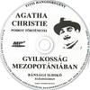 Agatha Christie - Gyilkosság Mezopotámiában (hangoskönyv) DVD borító CD1 label Letöltése