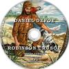 Daniel Defoe - Robinson Crusoe (hangoskönyv) DVD borító CD1 label Letöltése
