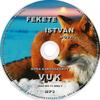 Fekete István - Vuk (hangoskönyv) DVD borító CD1 label Letöltése