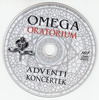 Omega - Oratórium - Adventi koncertek DVD borító CD1 label Letöltése